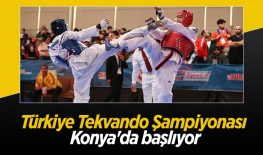 Türkiye Tekvando Şampiyonası Konya’da başlıyor
