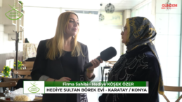 HEDİYE SULTAN BÖREK EVİ / KARATAY – KONYA